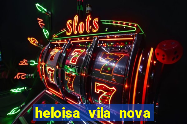 heloisa vila nova namorada de leo stronda