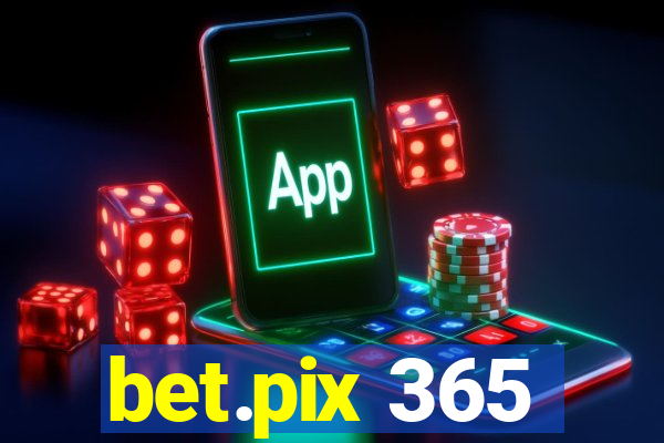 bet.pix 365