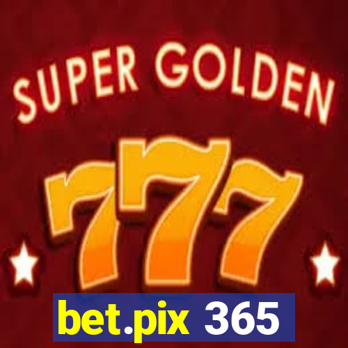 bet.pix 365