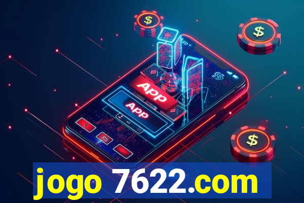 jogo 7622.com