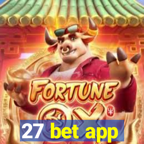 27 bet app