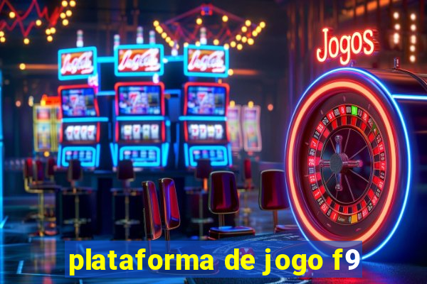 plataforma de jogo f9