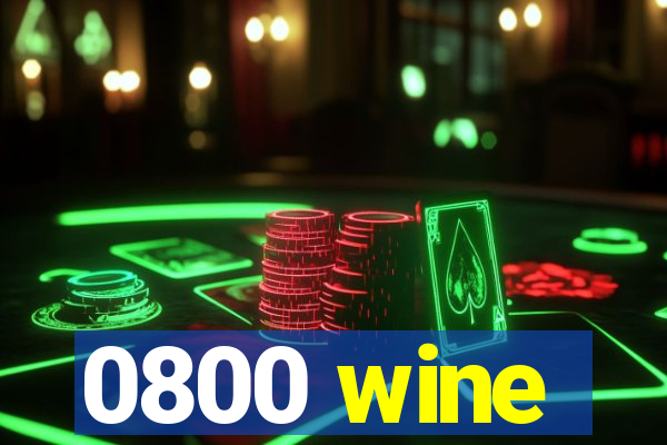 0800 wine
