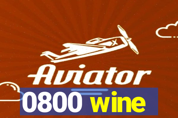 0800 wine