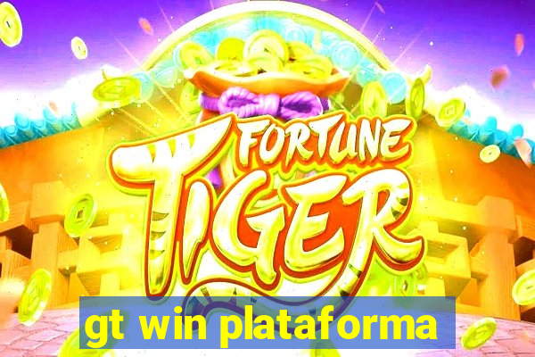 gt win plataforma