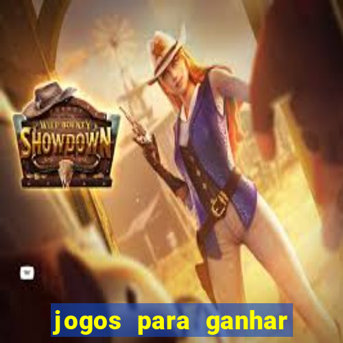 jogos para ganhar dinheiro de verdade sem depositar