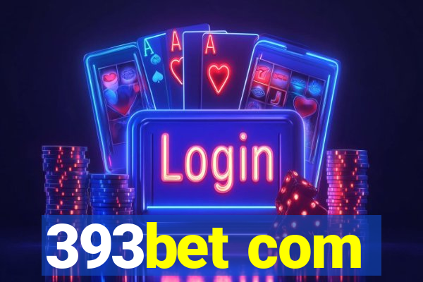 393bet com