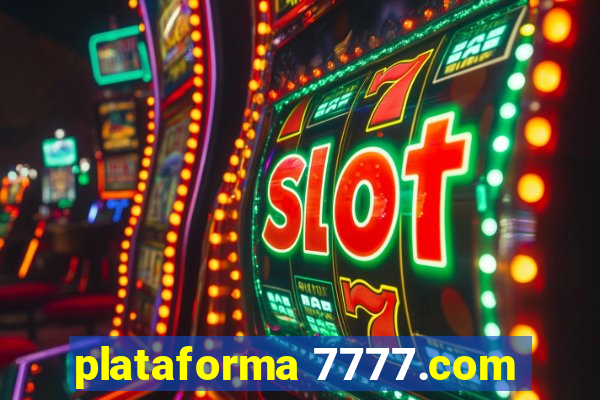 plataforma 7777.com