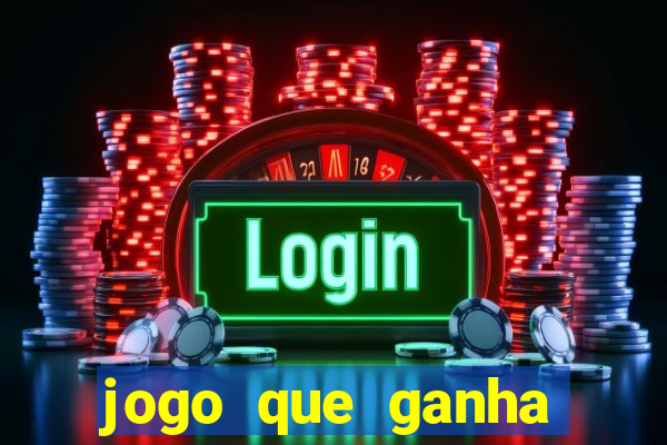 jogo que ganha dinheiro de verdade no pix na hora