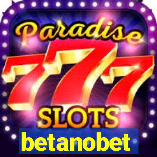 betanobet