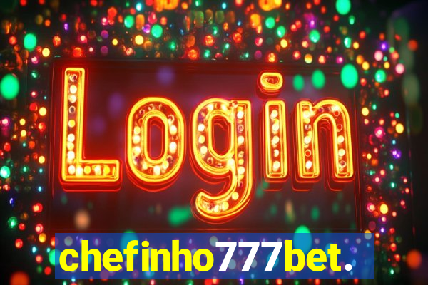 chefinho777bet.com