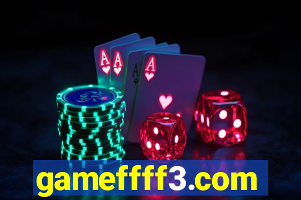 gameffff3.com