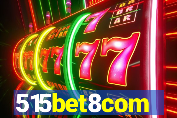515bet8com