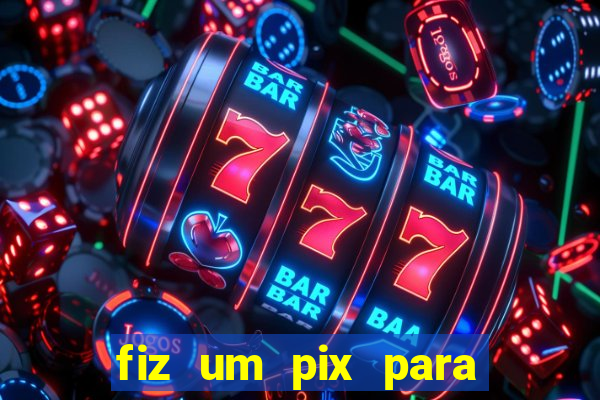 fiz um pix para uma conta encerrada