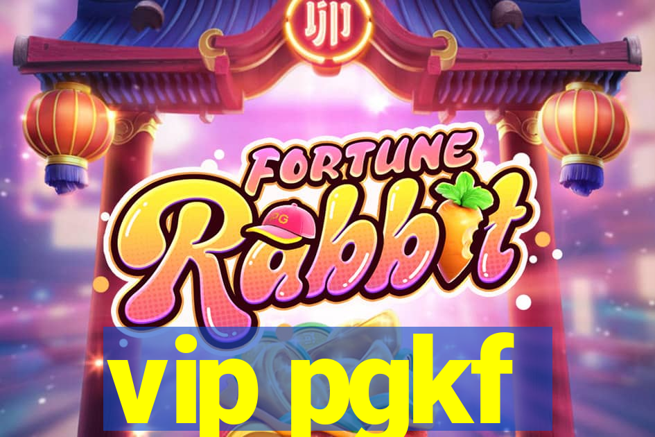 vip pgkf