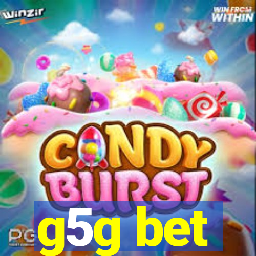 g5g bet
