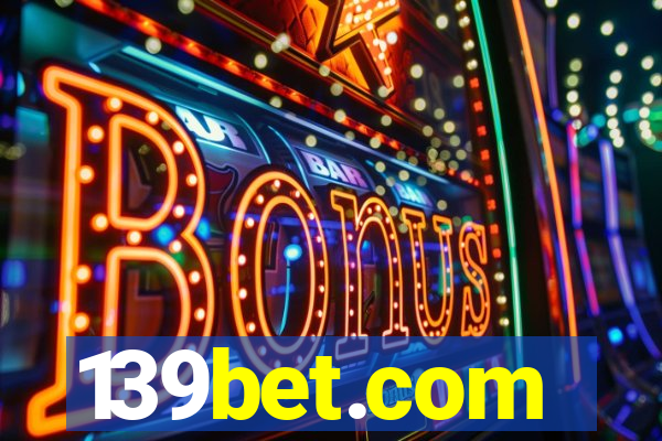 139bet.com
