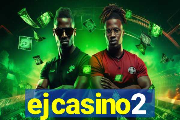 ejcasino2