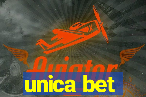 unica bet