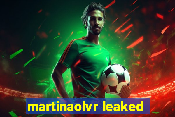 martinaolvr leaked