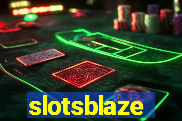 slotsblaze