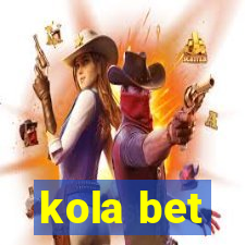kola bet