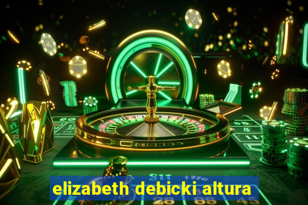 elizabeth debicki altura