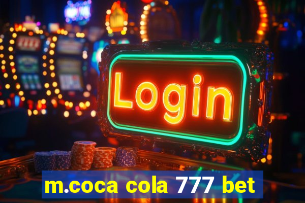 m.coca cola 777 bet