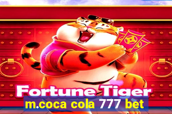 m.coca cola 777 bet