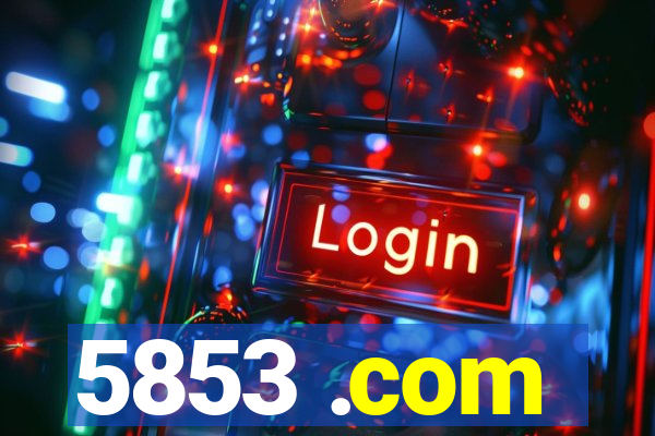 5853 .com