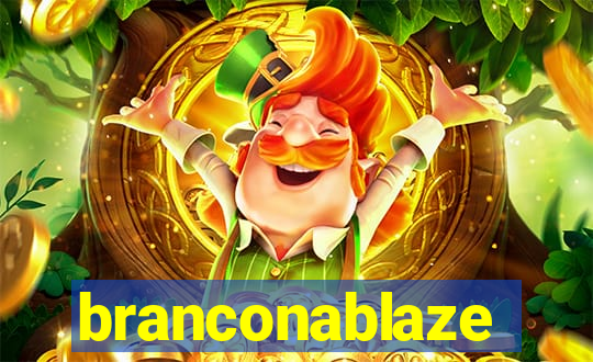 branconablaze