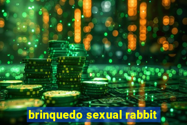brinquedo sexual rabbit