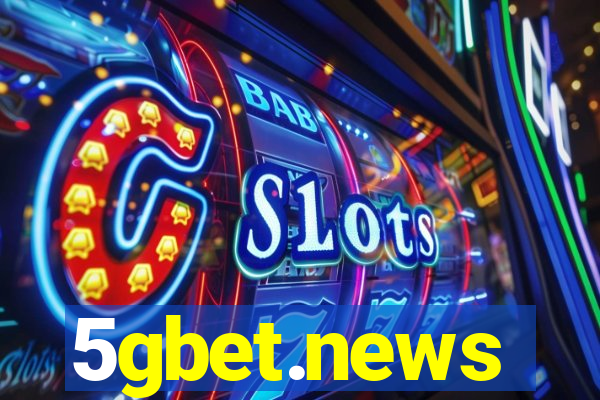 5gbet.news