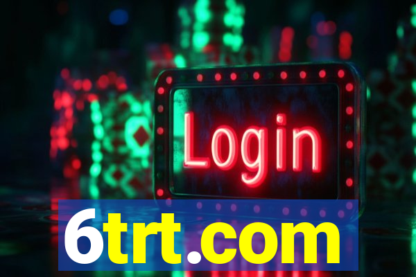 6trt.com