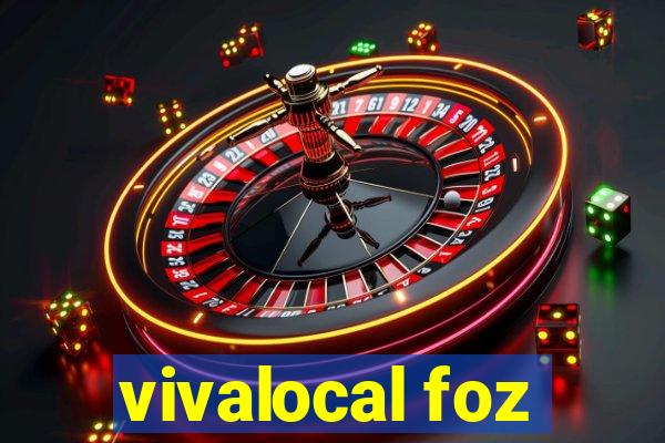 vivalocal foz