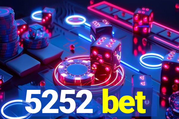 5252 bet