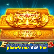 plataforma 666 bet