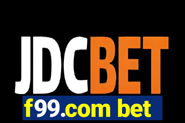 f99.com bet