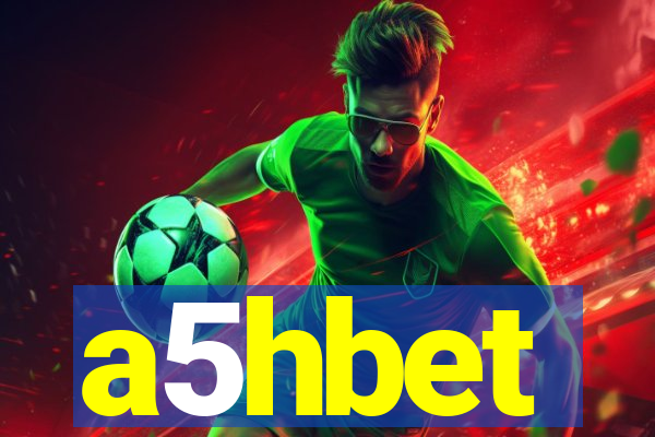 a5hbet