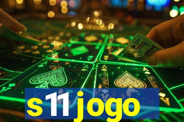 s11 jogo