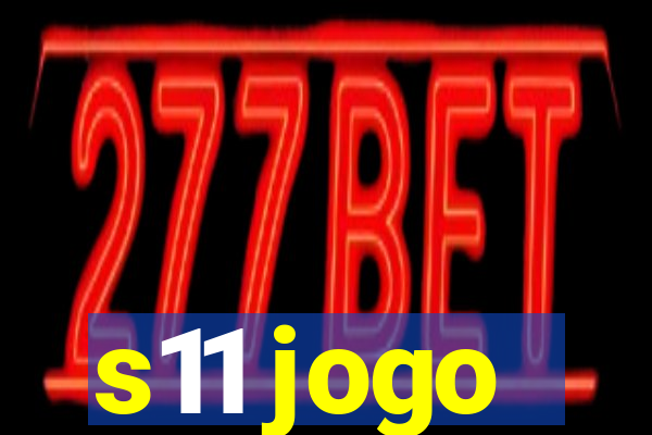 s11 jogo