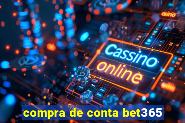 compra de conta bet365