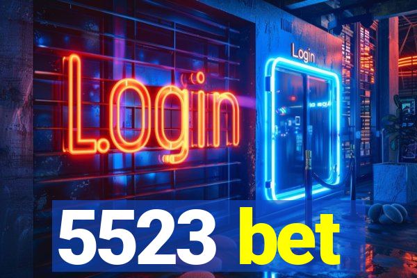 5523 bet