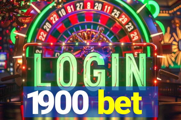 1900 bet