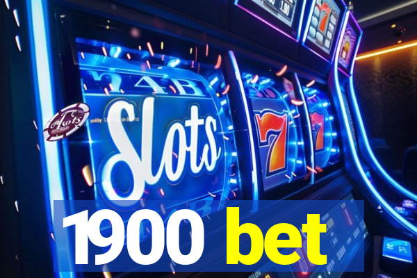 1900 bet
