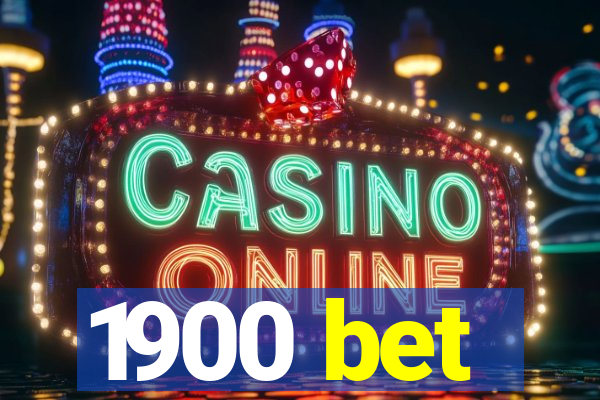 1900 bet