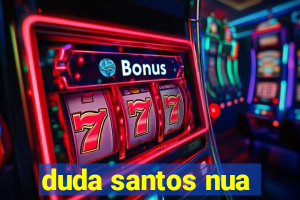 duda santos nua