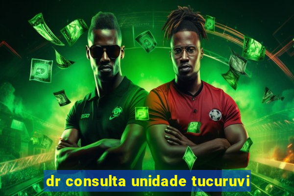 dr consulta unidade tucuruvi