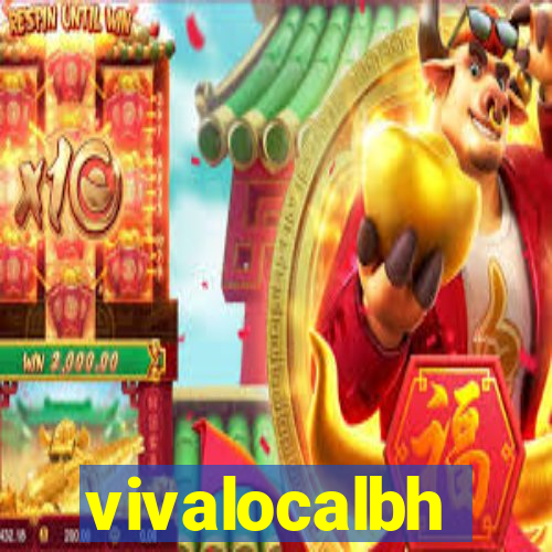 vivalocalbh