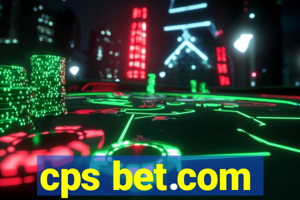 cps bet.com